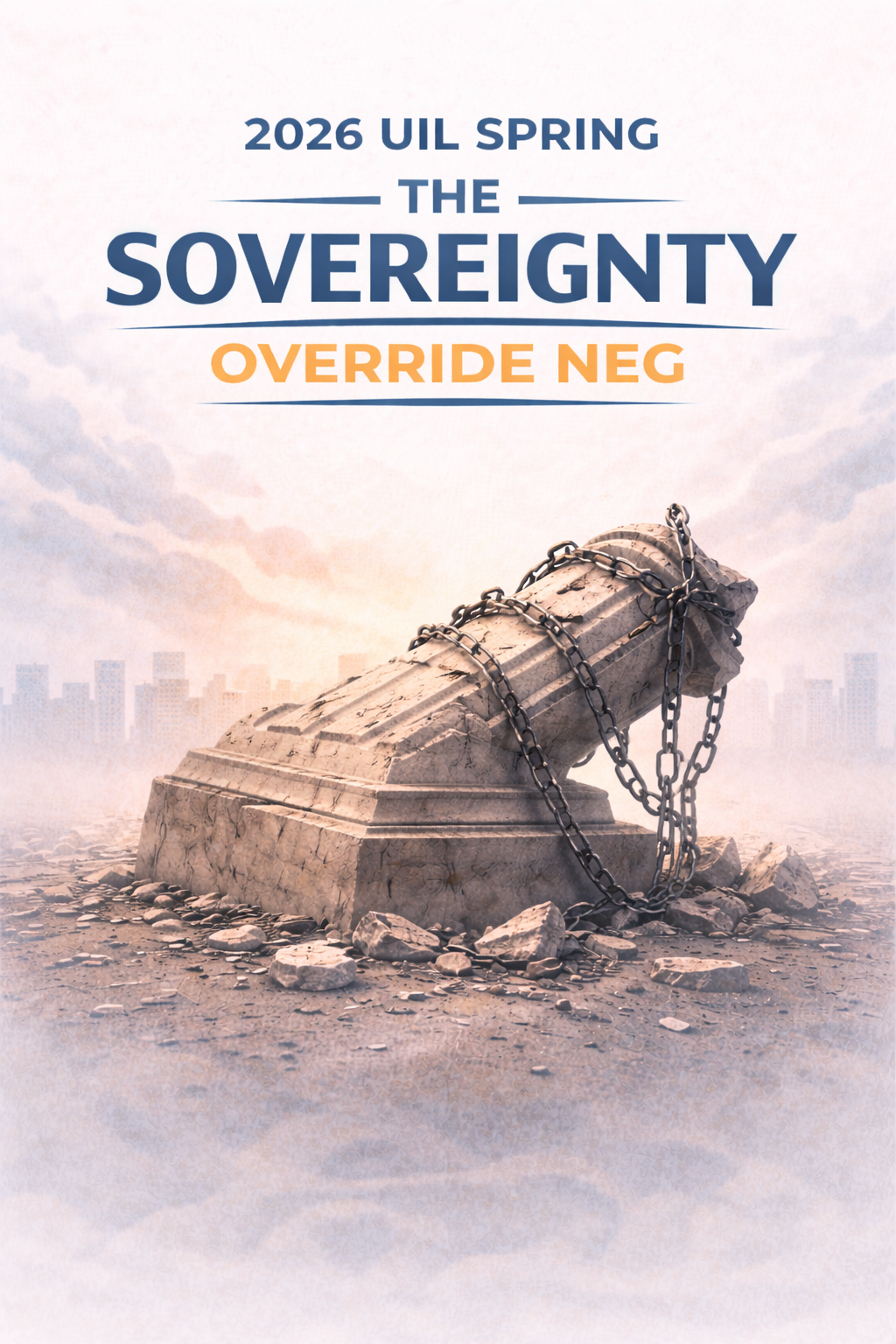 2026 UIL Spring The Sovereignty Override Neg