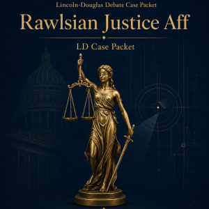 Nationals LD Rawlsian Justice Aff