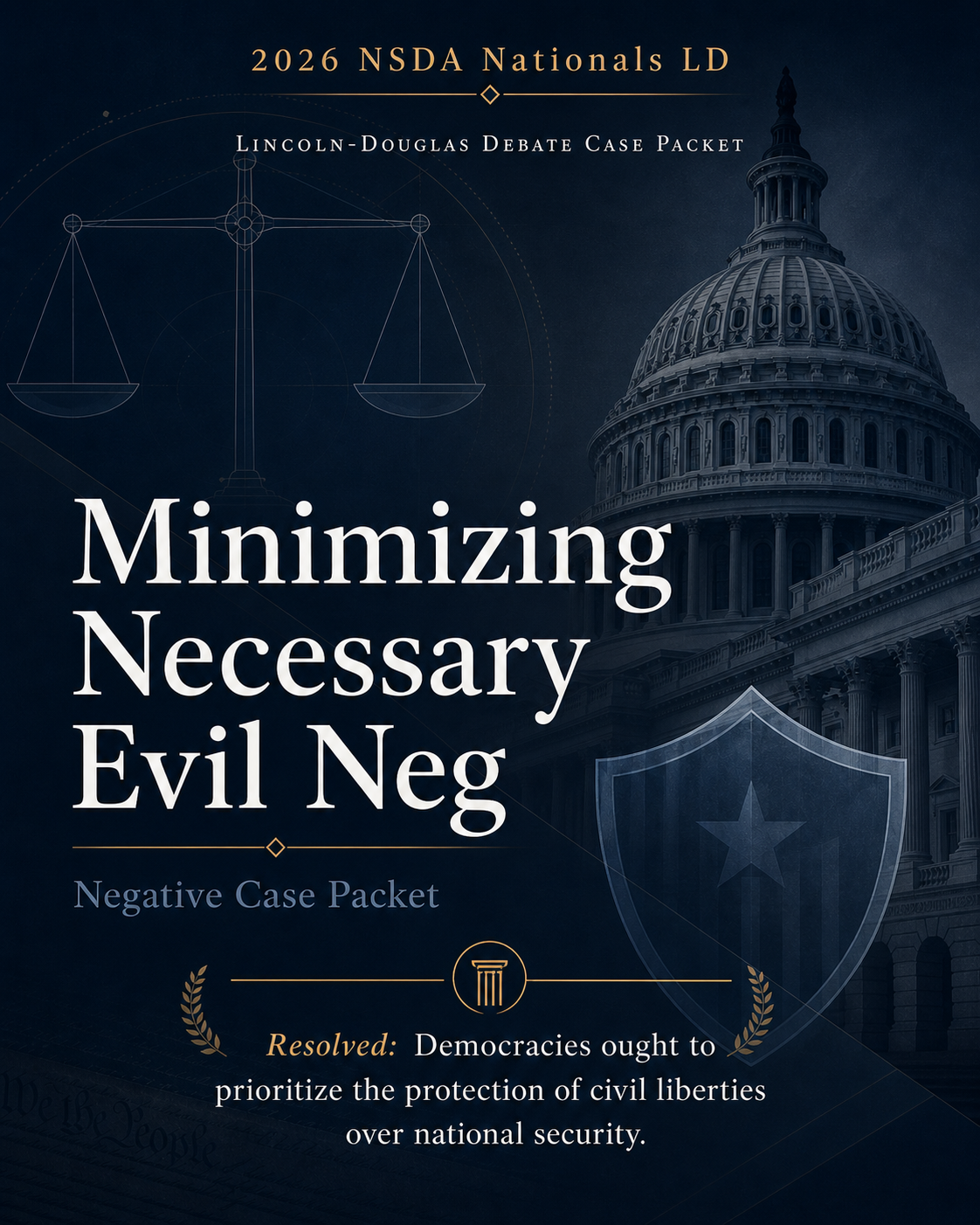 Nationals LD Minimizing Necessary Evil Neg