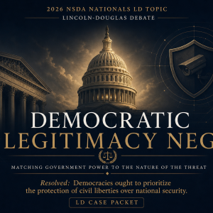 Nationals LD Democratic Legitimacy Neg